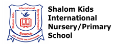 Shalom Kids International Nursery/Primary School